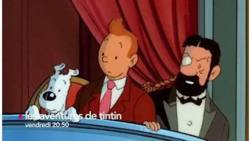 replay de Bande-annonce 6ter : "Les aventures de Tintin" tous les vendredis sur 6ter