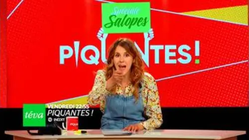 replay de Bande annonce Téva : PIQUANTES ! spéciale salopes