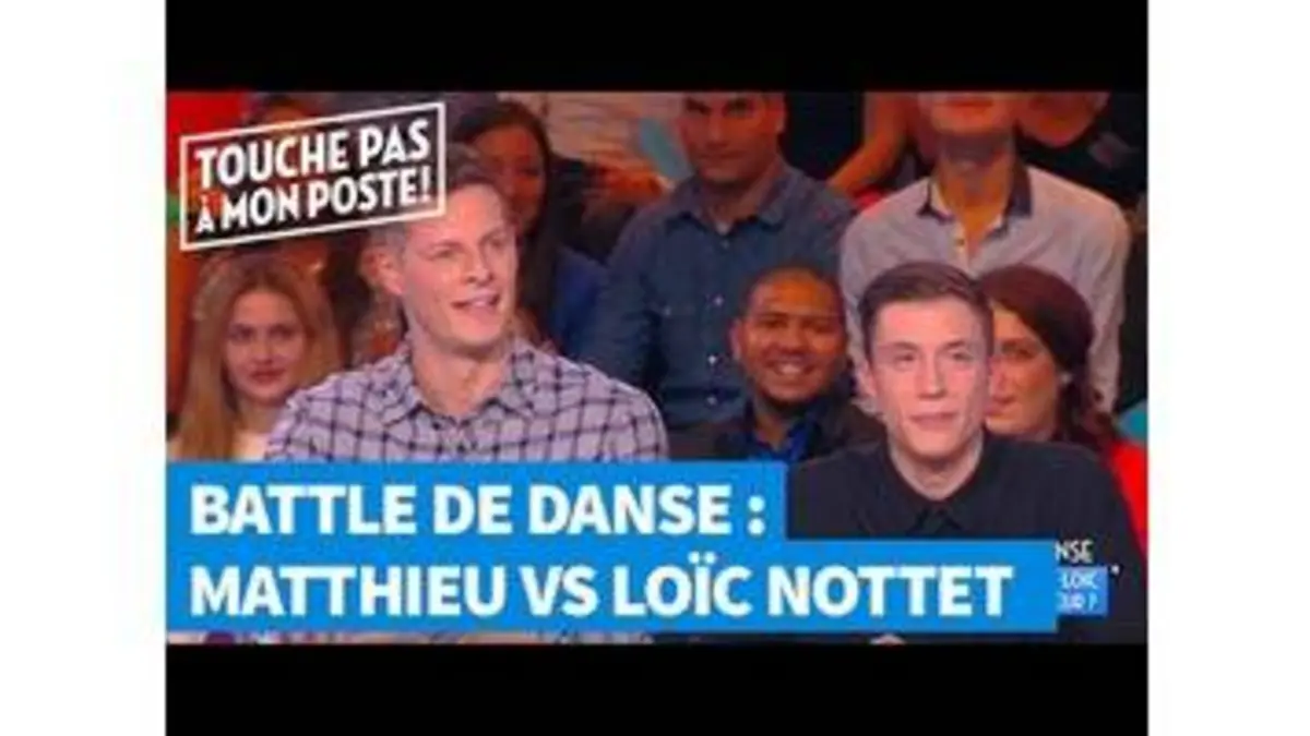replay de Battle de danse : Matthieu affronte Loïc Nottet