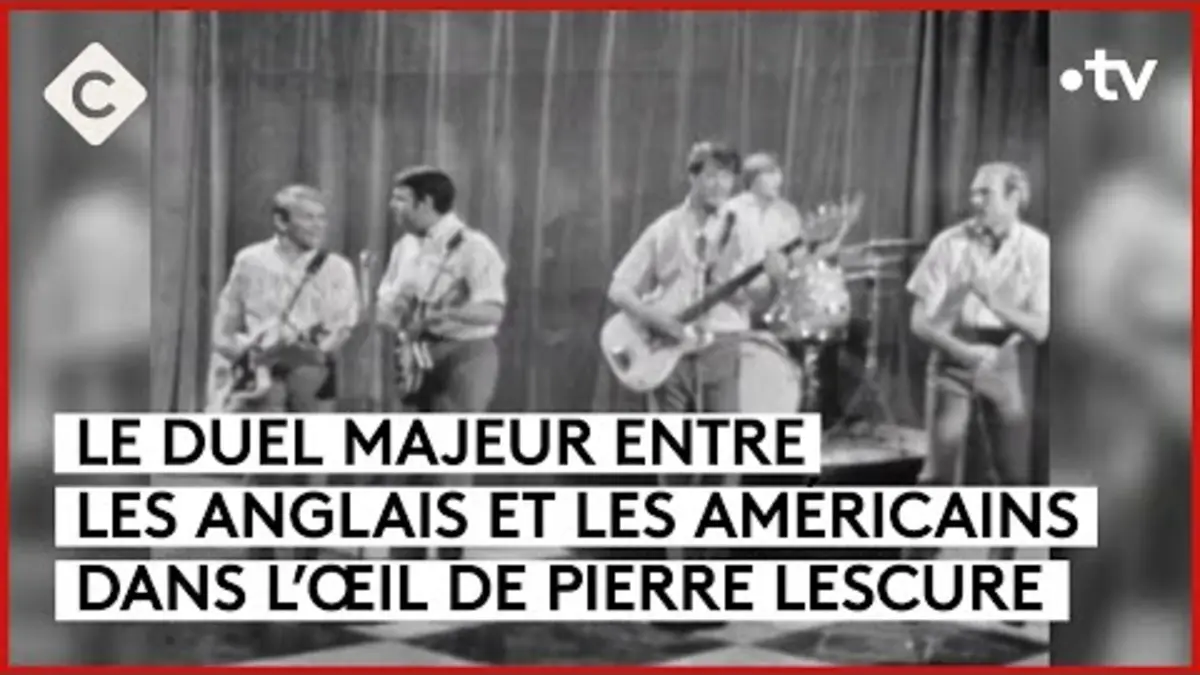 replay de Beach Boys/ Beatles : le duel majeur - L’Œil de Pierre Lescure - C à vous - 28/05/2024
