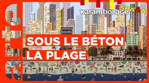 replay de Benidorm - Karambolage España - ARTE