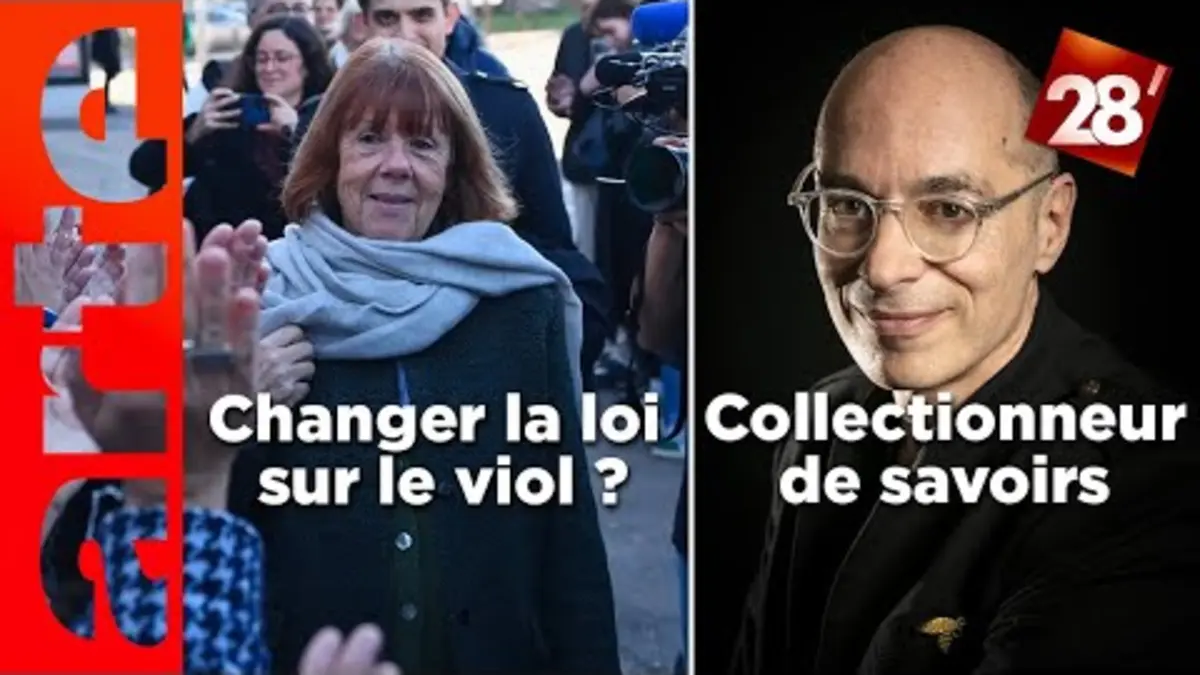 replay de Bernard Werber / Faut-il inscrire le consentement dans la loi sur le viol ? | 28 minutes | ARTE