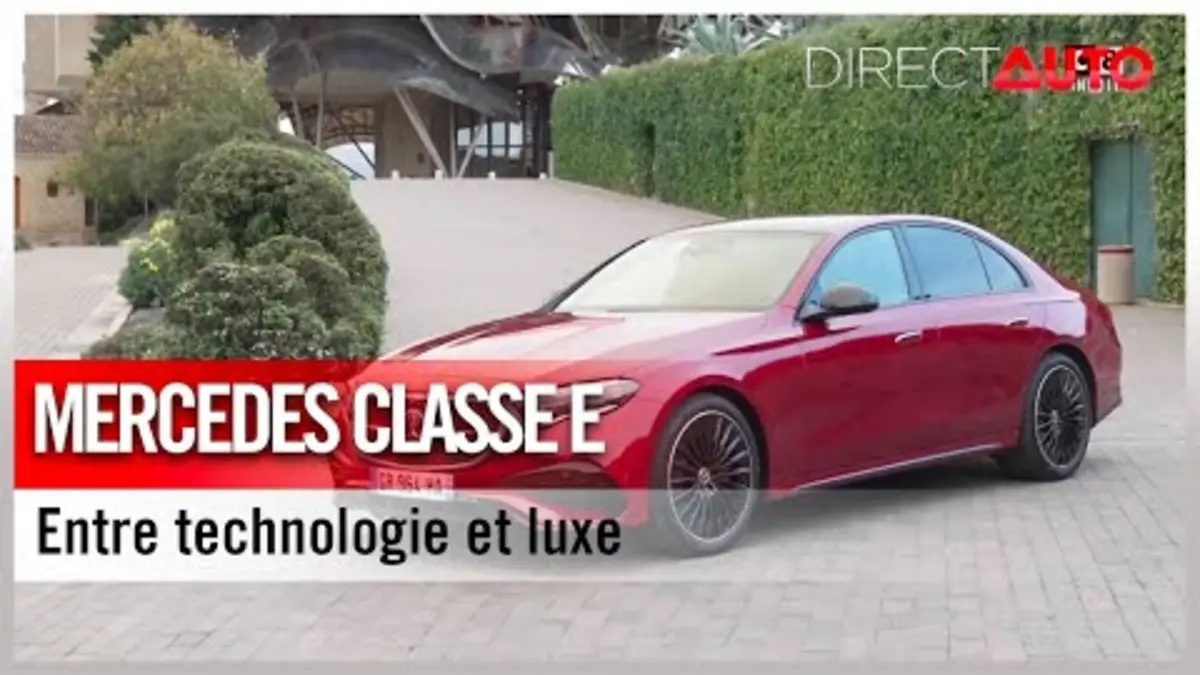 replay de Best-Seller - Mercedes Classe E : mariage idéal entre technologie et luxe !