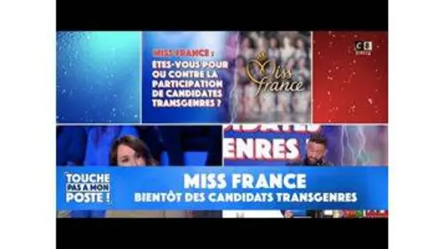 replay de Bientôt des candidates transgenres dans Miss France ?