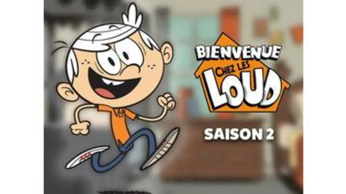 Bienvenue chez les Loud replay du 11/06/2019 : Bienvenue chez les Loud