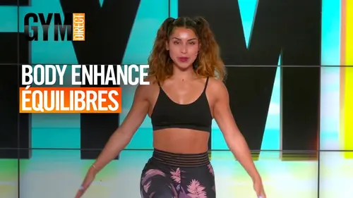 replay de Body enhance équilibres - Gym Direct