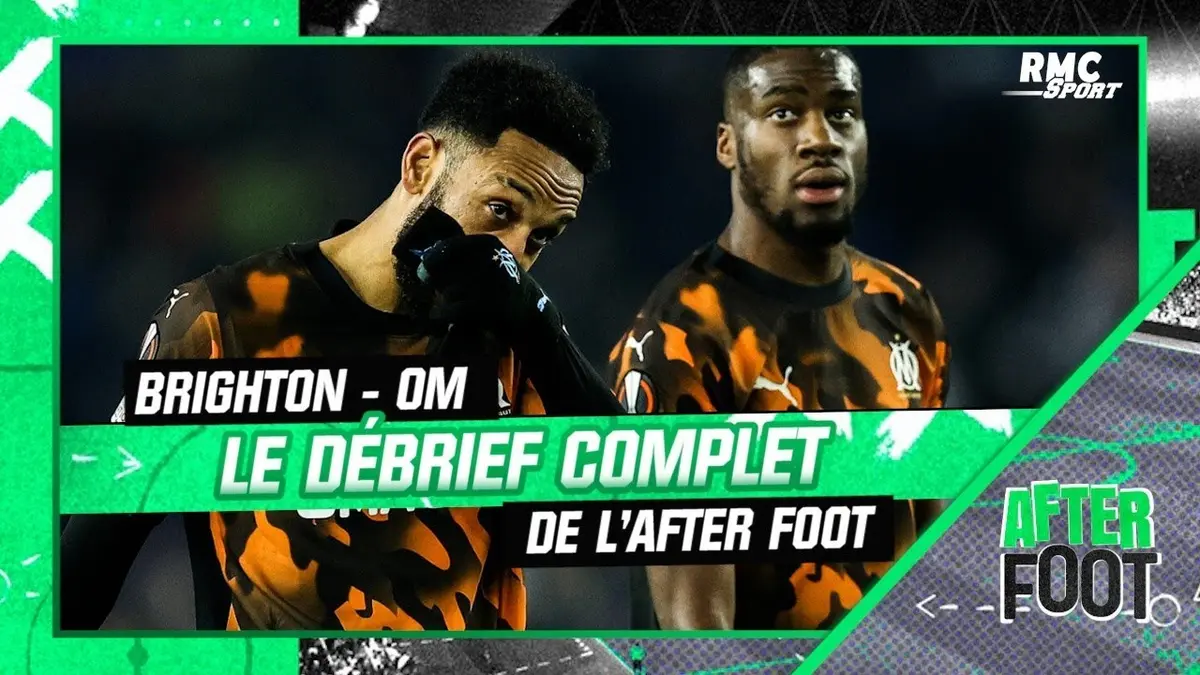 replay de Brighton 1-0 OM : Le debrief complet de l'After