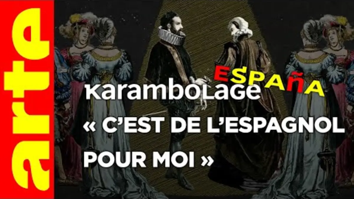 replay de « C'est de l'espagnol pour moi » - Karambolage España - ARTE
