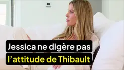C'est la famille : Bienvenue dans leur vraie vie : Jessica est déçue par l'annonce de Thibault sur les réseaux