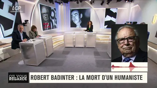 replay de Ça vous regarde - Robert Badinter : la mort d'un humaniste