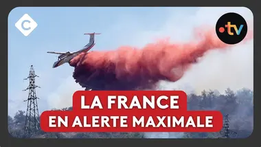 Canicule et incendies : plus de 60 départements en vigilance orange - Le 5/5 de Lorrain Sénéchal