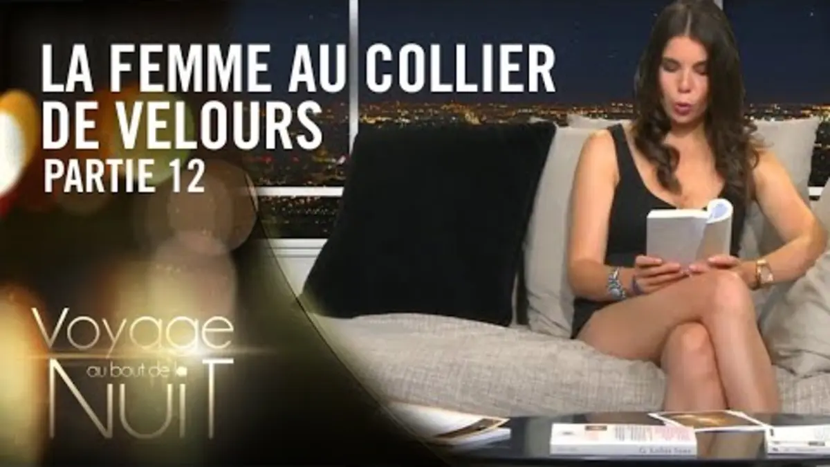 replay de Carolyn lit La Femme au collier de velours - Voyage au bout de la nuit (12/12)