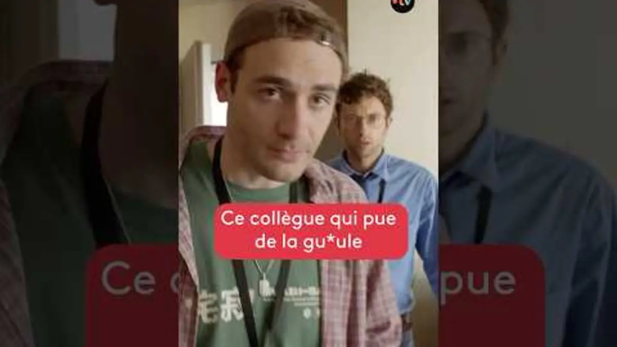 replay de ? Ce collègue qui pue de la gu*ule