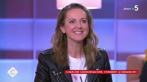 replay de Charline Vanhoenacker, Vivement le dimanche ! - C à vous - 07/03/2024