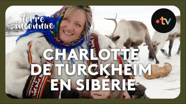 Charlotte de Turckheim en Sibérie - Rendez-vous en terre inconnue