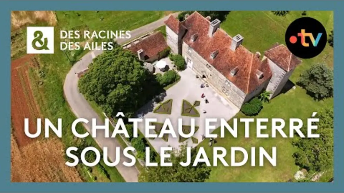 replay de Château de Lantis, 30 ans de restauration !