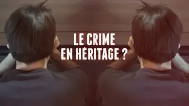 Chroniques criminelles - L'affaire Jean-Baptiste Rambla : le crime en héritage ?