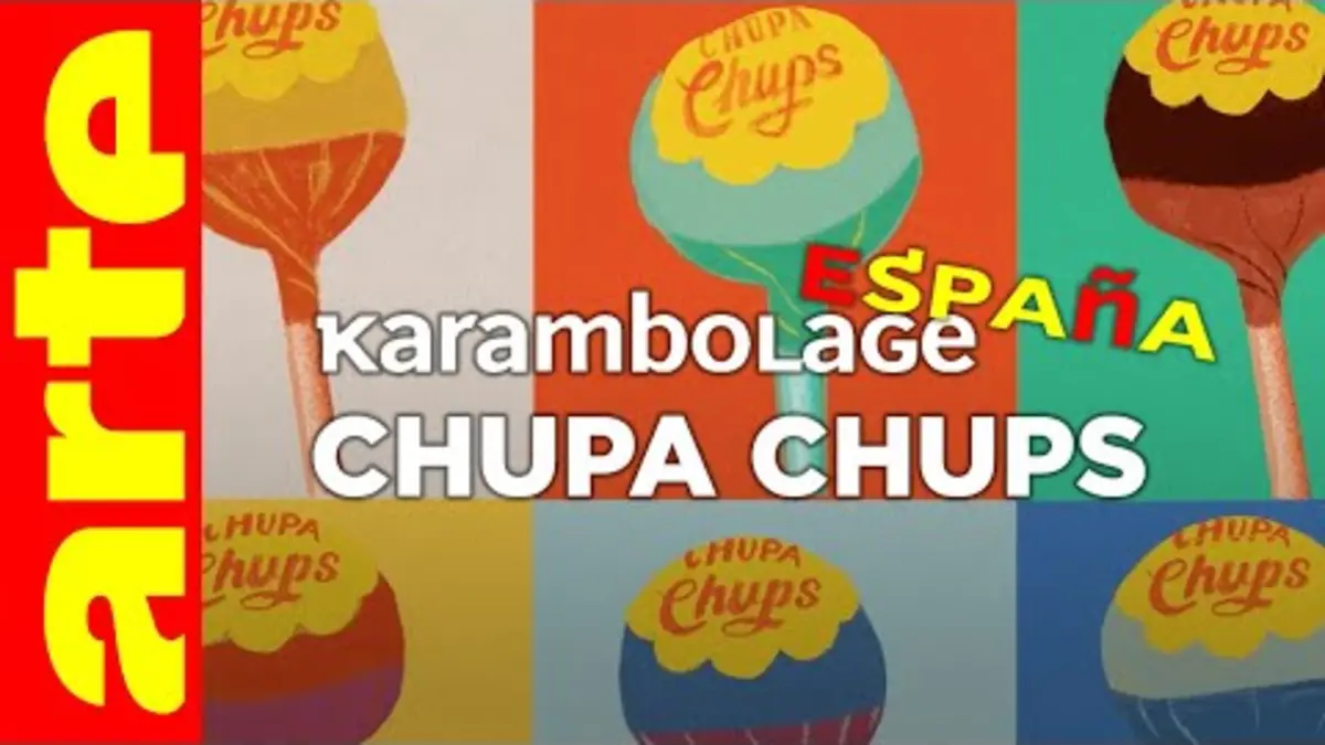 replay de Chupa Chups - Karambolage España - ARTE