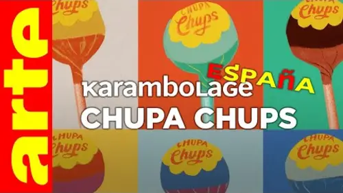 replay de Chupa Chups - Karambolage España - ARTE