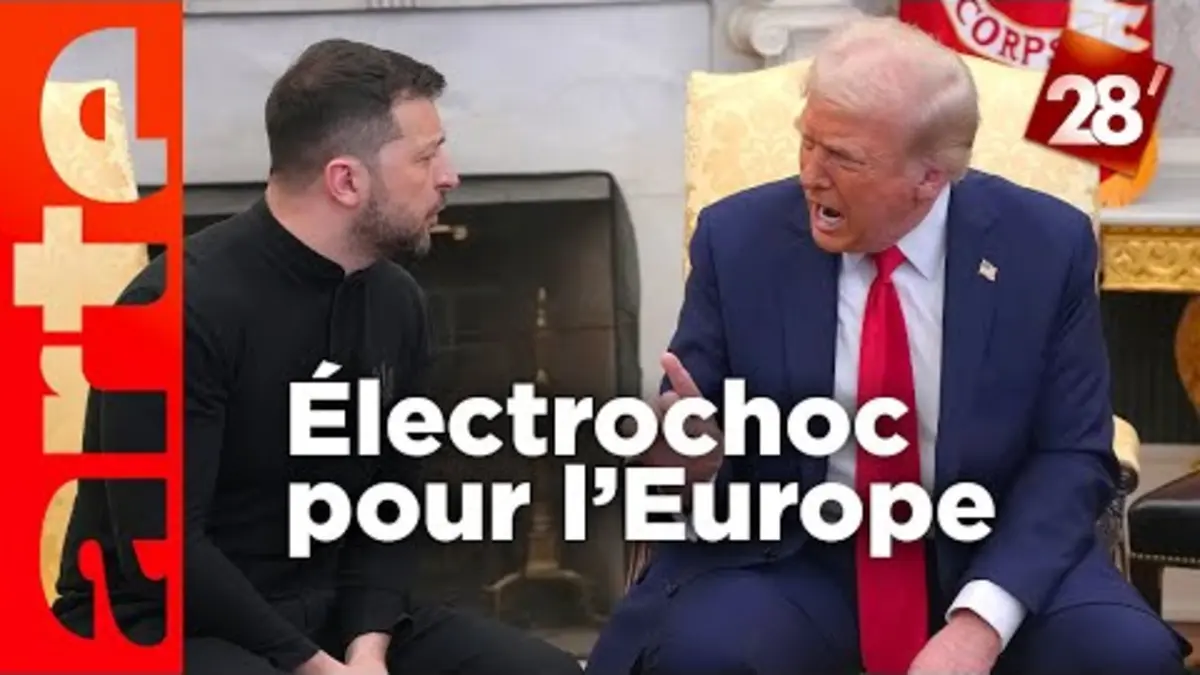 replay de Clash Trump-Zelensky : l'Europe condamnée à se défendre sans les Américains ? | 28 minutes | ARTE