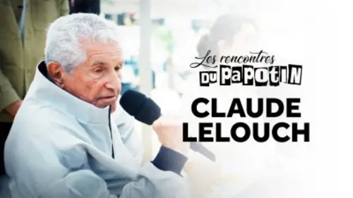 Les rencontres du Papotin S03E10 Claude Lelouch