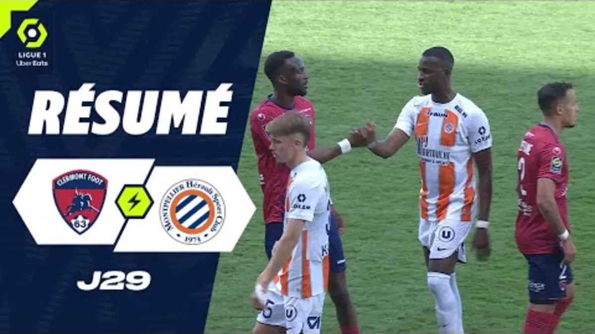 replay de CLERMONT FOOT 63 - MONTPELLIER HÉRAULT SC (1 - 1) - Résumé - (CF63 - MHSC) / 2023-2024