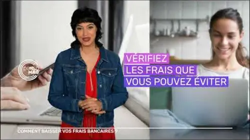 replay de COMMENT BAISSER VOS FRAIS BANCAIRES ? #consomag