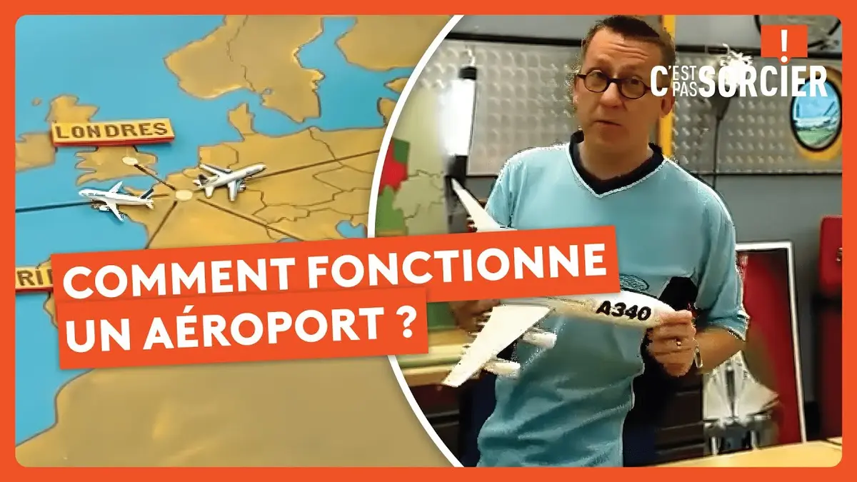 replay de Comment fonctionne un aéroport ? - C'est pas sorcier