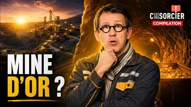 Comment fonctionne une mine d’or ? - C'est pas sorcier