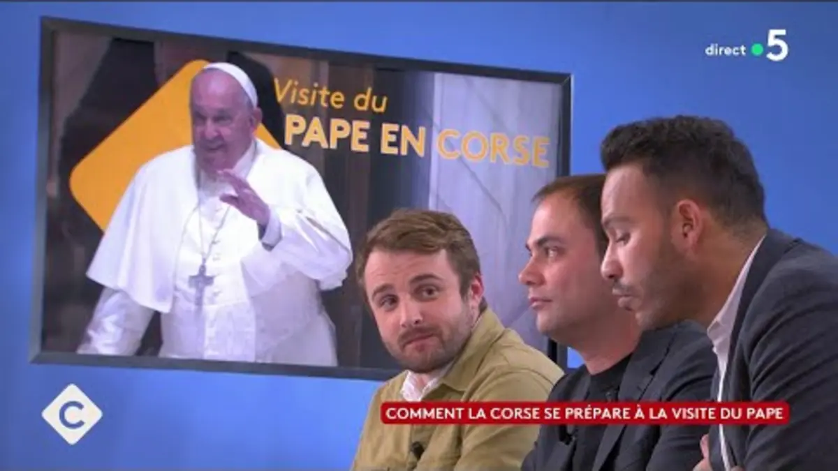 replay de Comment la Corse se prépare à la visite du pape - La Story - C à Vous