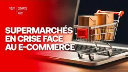 Comment la grande distribution lutte face aux géants du numérique ? - Tout Compte Fait