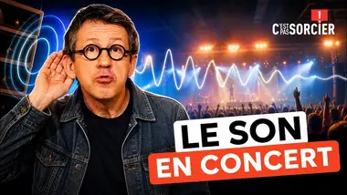 Comment le son se propage dans un concert ? - C'est pas sorcier