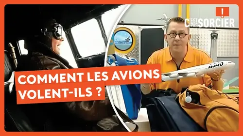replay de Comment les avions volent-ils ? - C'est pas sorcier