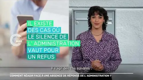replay de COMMENT REAGIR FACE A UNE ABSENCE DE REPONSE DE L’ADMINISTRATION ? #consomag