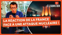 Comment réagit la France face à une attaque nucléaire ? - C'est pas sorcier