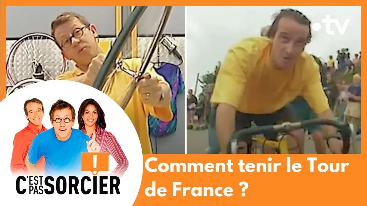 replay de Comment tenir le Tour de France ? - C'est pas sorcier [Intégrale]
