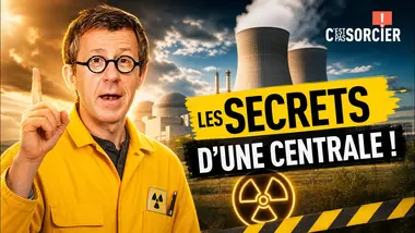 Comment une centrale nucléaire produit de l'électricité ? - C'est pas sorcier