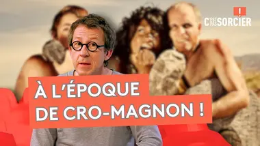 Comment vivaient les premiers Hommes ? - C'est Pas Sorcier