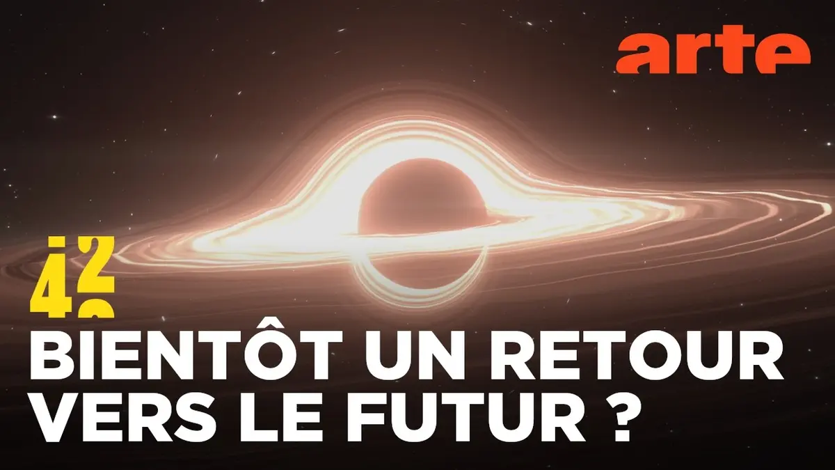Comment voyager dans le temps ? | 42, la réponse…