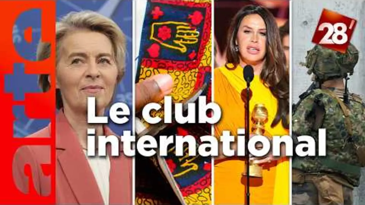 replay de Compétitivité européenne, Emilia Pérez, gendarmerie : Le Club international | 28 minutes | ARTE