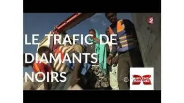 Complément d'Enquête. Les diamants noirs - 9 novembre 2017 (France 2)