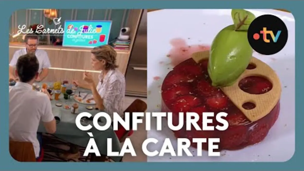 replay de Confitures à la carte ! - Les Carnets de Julie