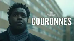 COURONNES (Episode 1)