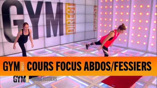 replay de Cours focus abdos/fessiers - Gym Direct