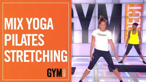 replay de COURS MIX YOGA PILATES STRETCHING - GYM DIRECT