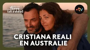 Cristiana Reali en Australie - Rendez-vous en terre inconnue