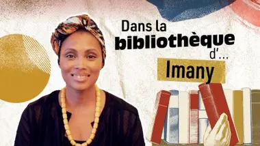 Dans la bibliothèque d'Imany