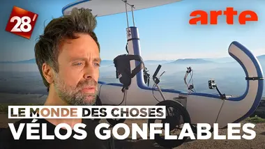 David Castello-Lopes s’intéresse… au vélo gonflable | 28 minutes | ARTE