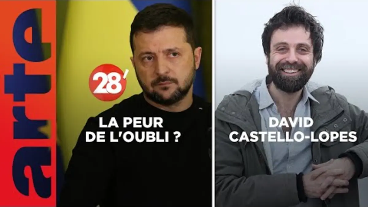 replay de David Castello-Lopes / Ukraine : la peur de l’oubli ? - 28 Minutes - ARTE