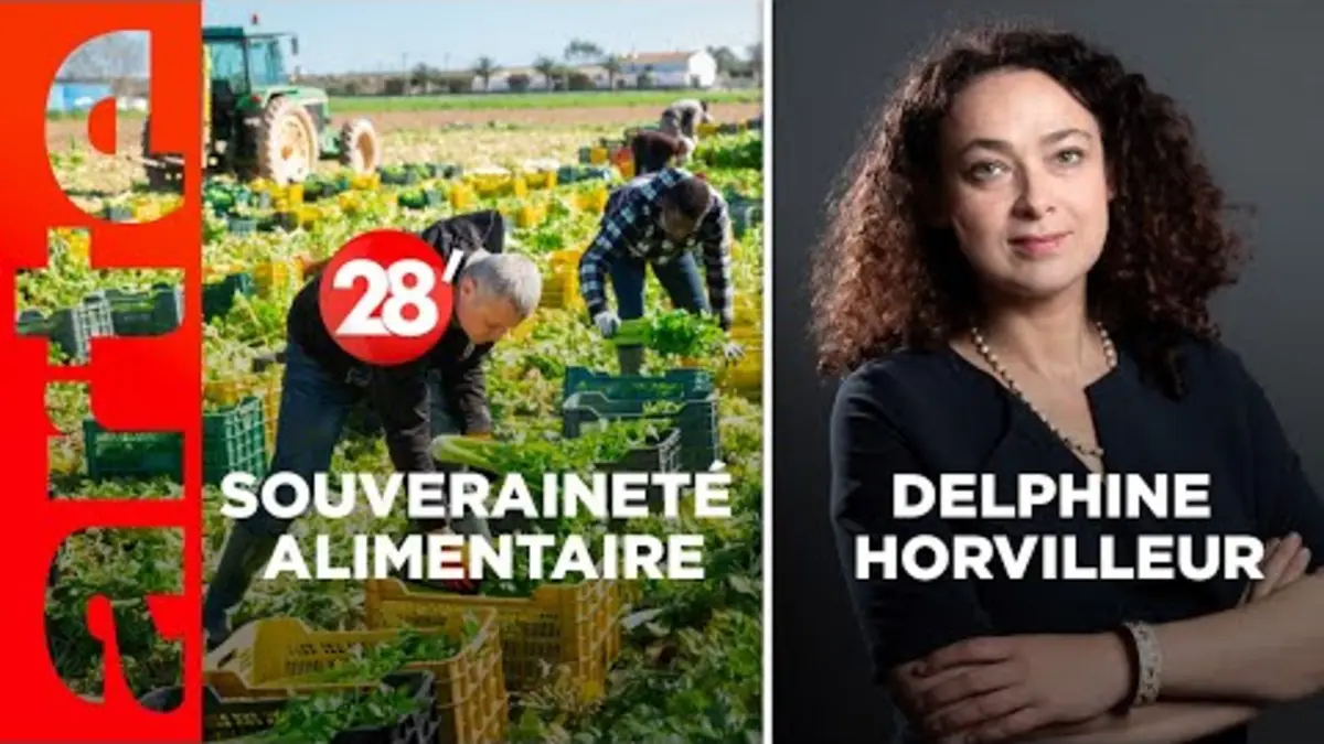 replay de Delphine Horvilleur / Une assiette 100 % made in France, c’est possible ? - 28 Minutes - ARTE